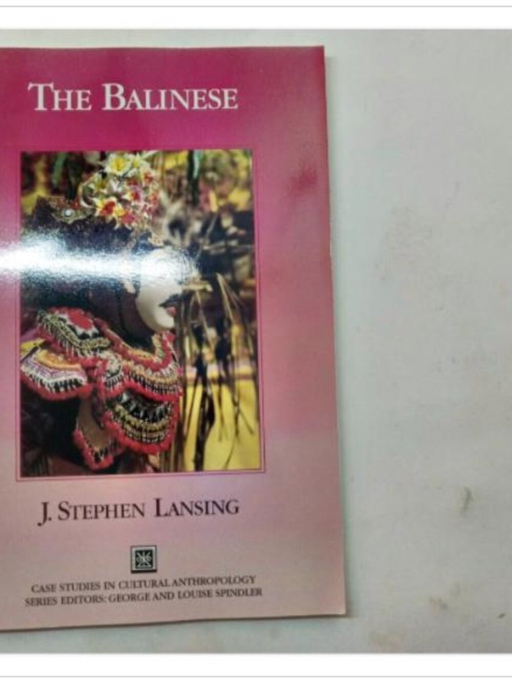 The Balinese Cultural Anthropology Harcourt Brace 1995 PB
